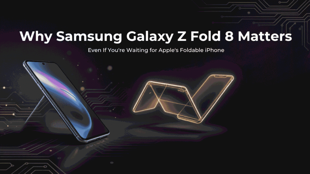 Samsung Galaxy Z Fold 8 showcasing its foldable OLED display compared with the concept of Apple's rumored foldable iPhone.